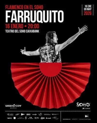 Cartel de Farruquito actuando en directo con su espectáculo flamenco en el Teatro del Soho CaixaBank de Málaga.