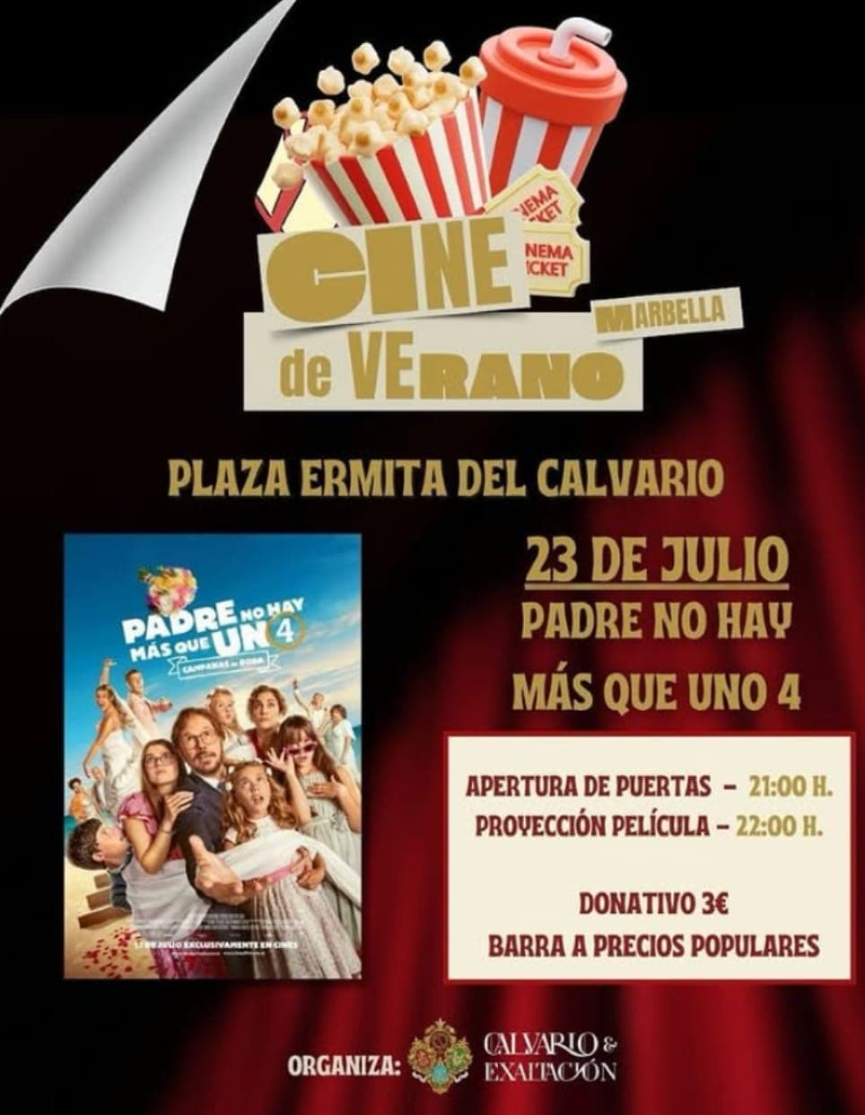 Summer Cinema Marbella: “Padre No Hay Más Que Uno 4” at Plaza Ermita del Calvario Poster