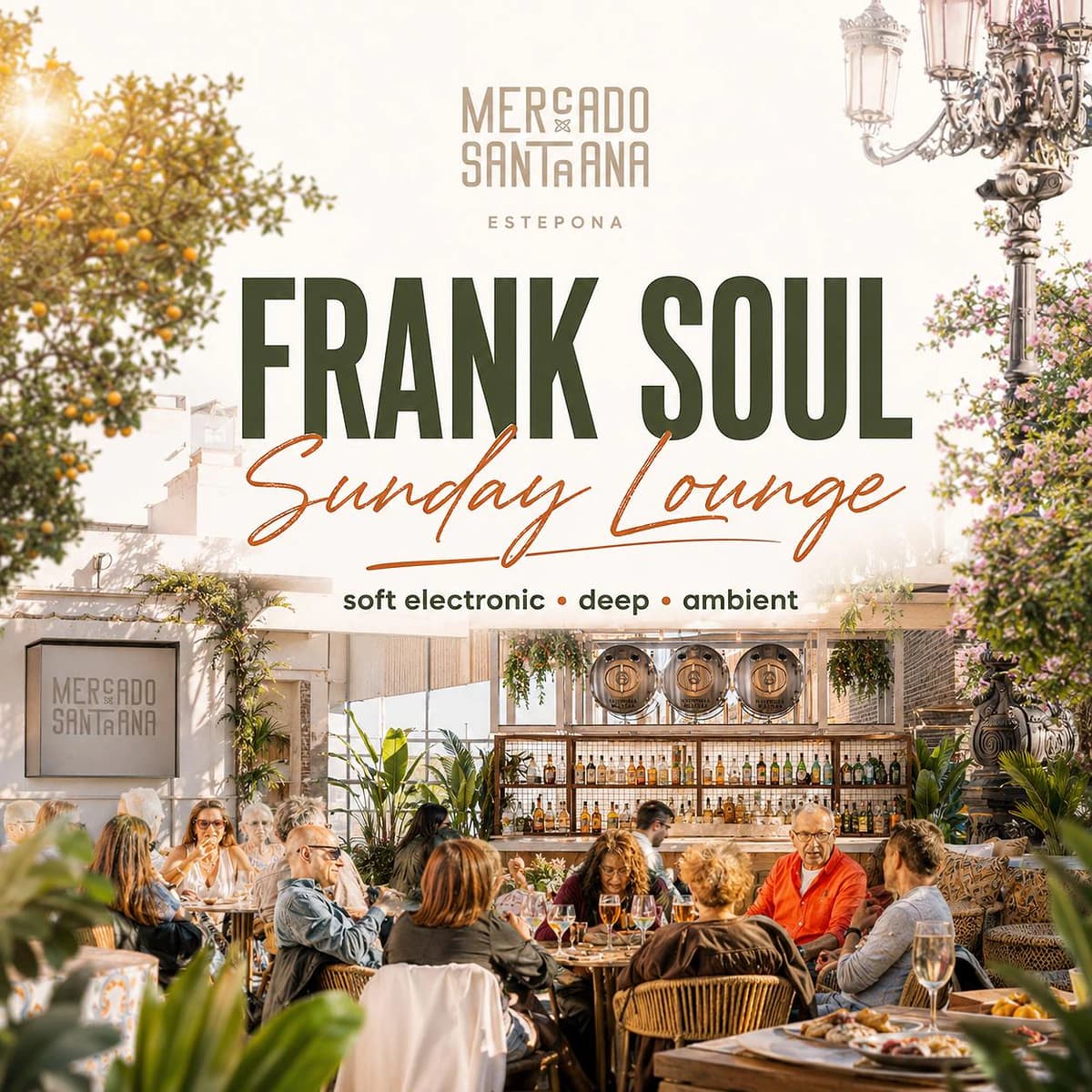 Cartel de Frank Soul Sunday Lounge en Mercado Santa Ana Estepona con ambiente de comida, sobremesa y sesi贸n de electr贸nica suave y ambient.