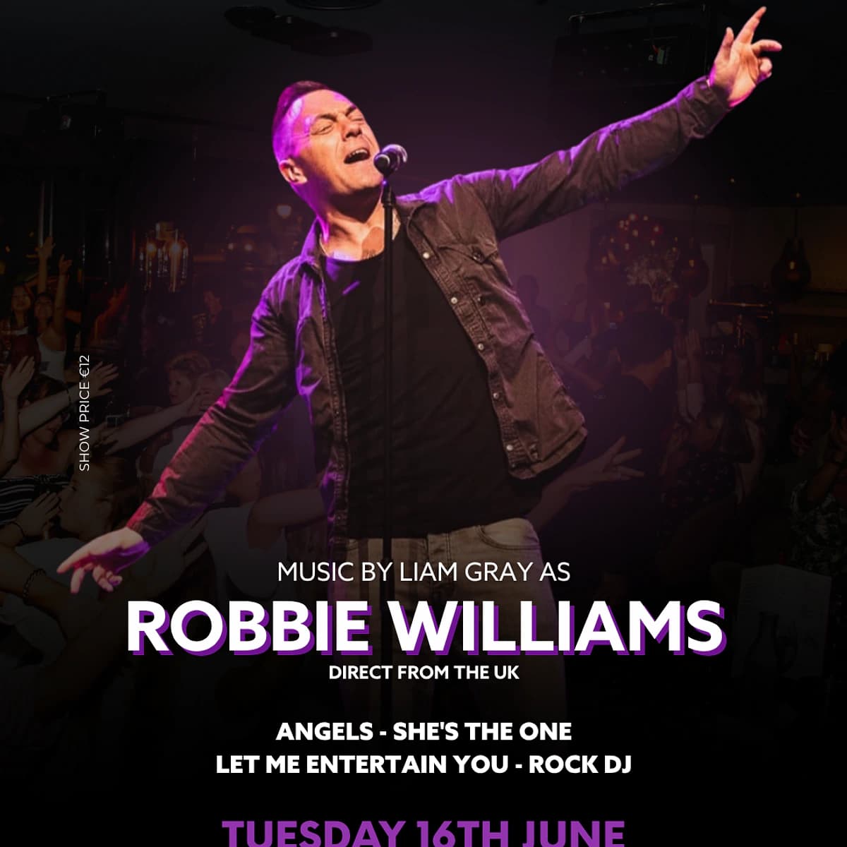 Robbie Williams Tribute con Liam Gray PĂłster