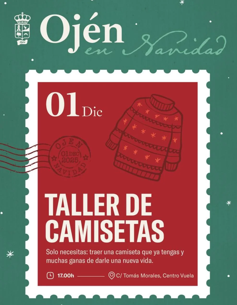 Poster for the “T-Shirt Workshop in Ojén” with green background and red stamp, illustration of a Christmas jumper, date 1 December, text about an upcycling and customisation workshop for young people and event details at 5:00 pm on Calle Tomás Morales, Centro Vuela.