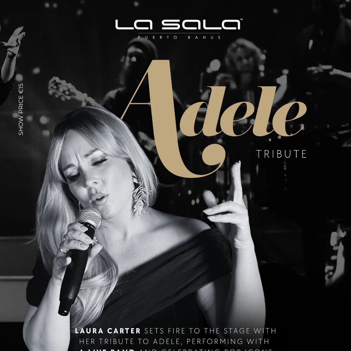Black-and-white poster for Adele Tribute at La Sala Puerto Banús featuring Laura Carter singing into a microphone and promoting the show on Tuesday, July 14.