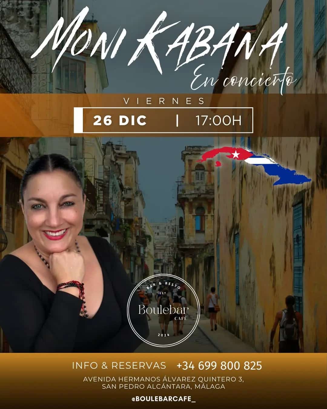 Cartel del evento Vibras Cubanas en Boulebar Café el 26 de diciembre a las 17:00 con Monika Bana. Incluye detalles del evento e información de contacto.