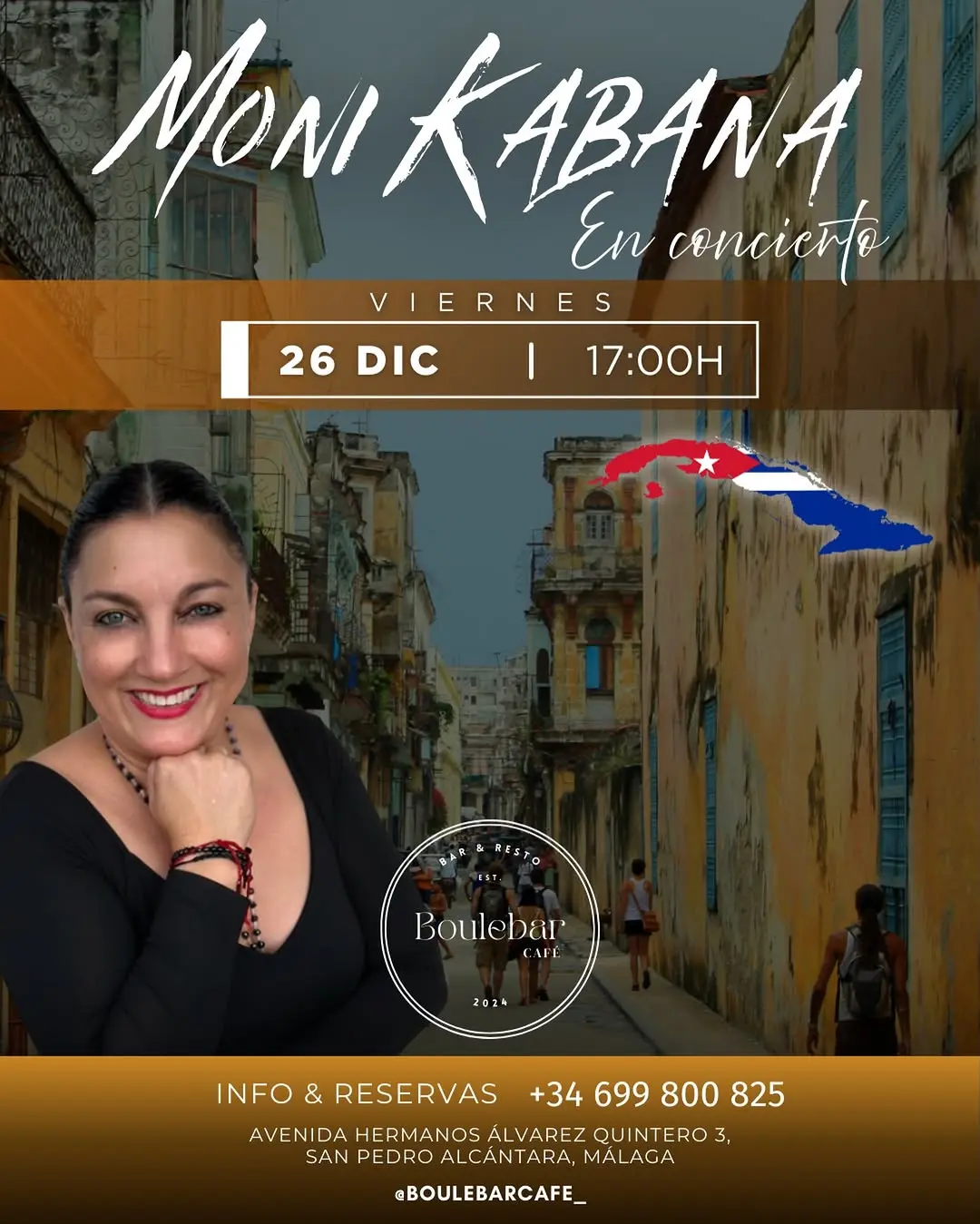 Cartel del evento Vibras Cubanas en Boulebar Café el 26 de diciembre a las 17:00 con Monika Bana. Incluye detalles del evento e información de contacto.