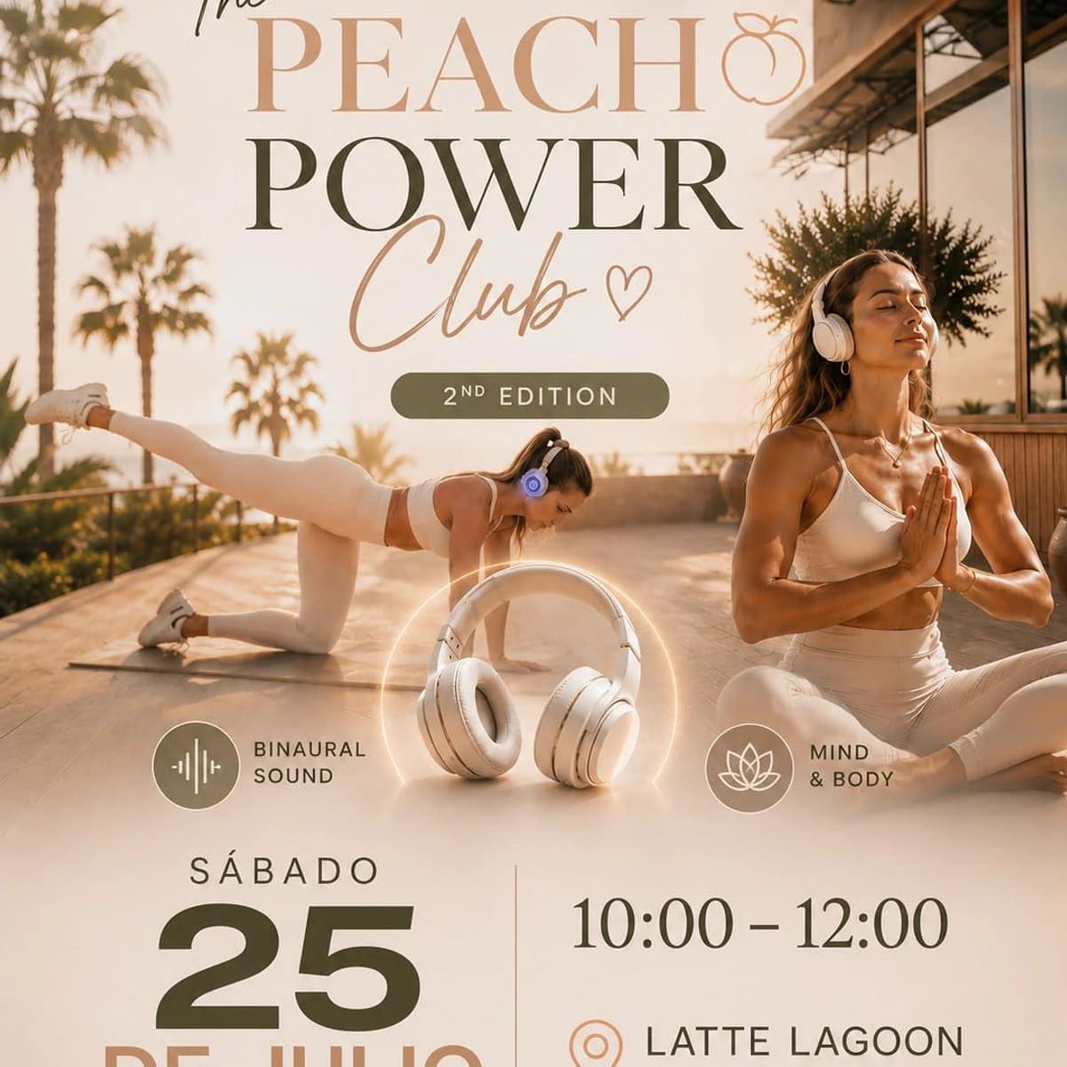 The Peach Power Club 2nd Edition: Glute Sculpt, Binaural Sound & Brunch Poster