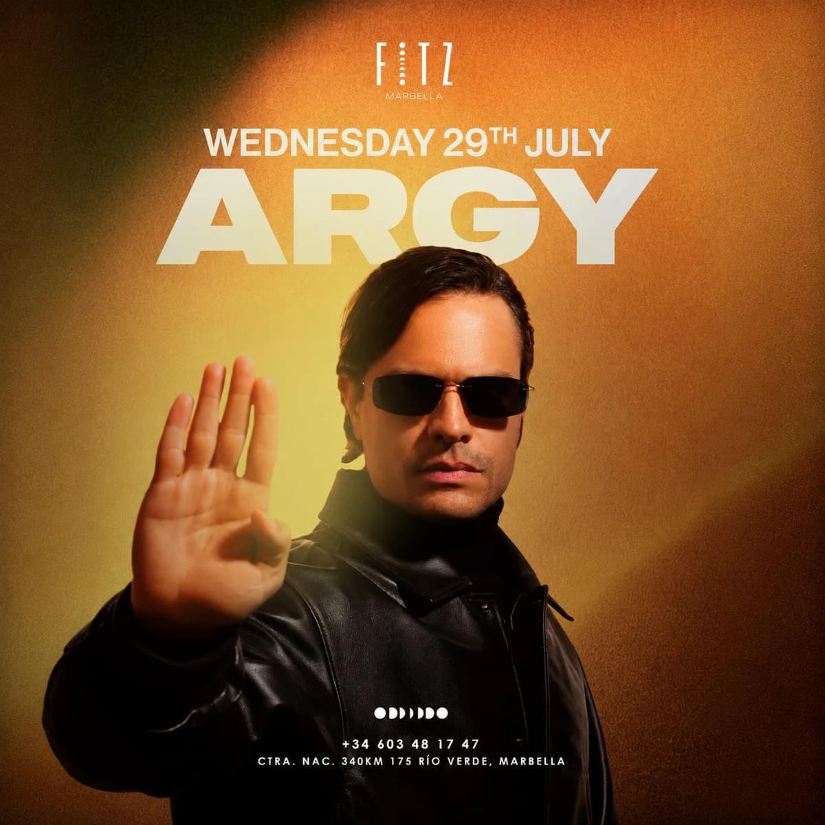 Cartel de ARGY en FITZ Marbella para el miércoles 29 de julio, con fondo cálido, retrato del artista con gafas negras y estética electrónica de club.