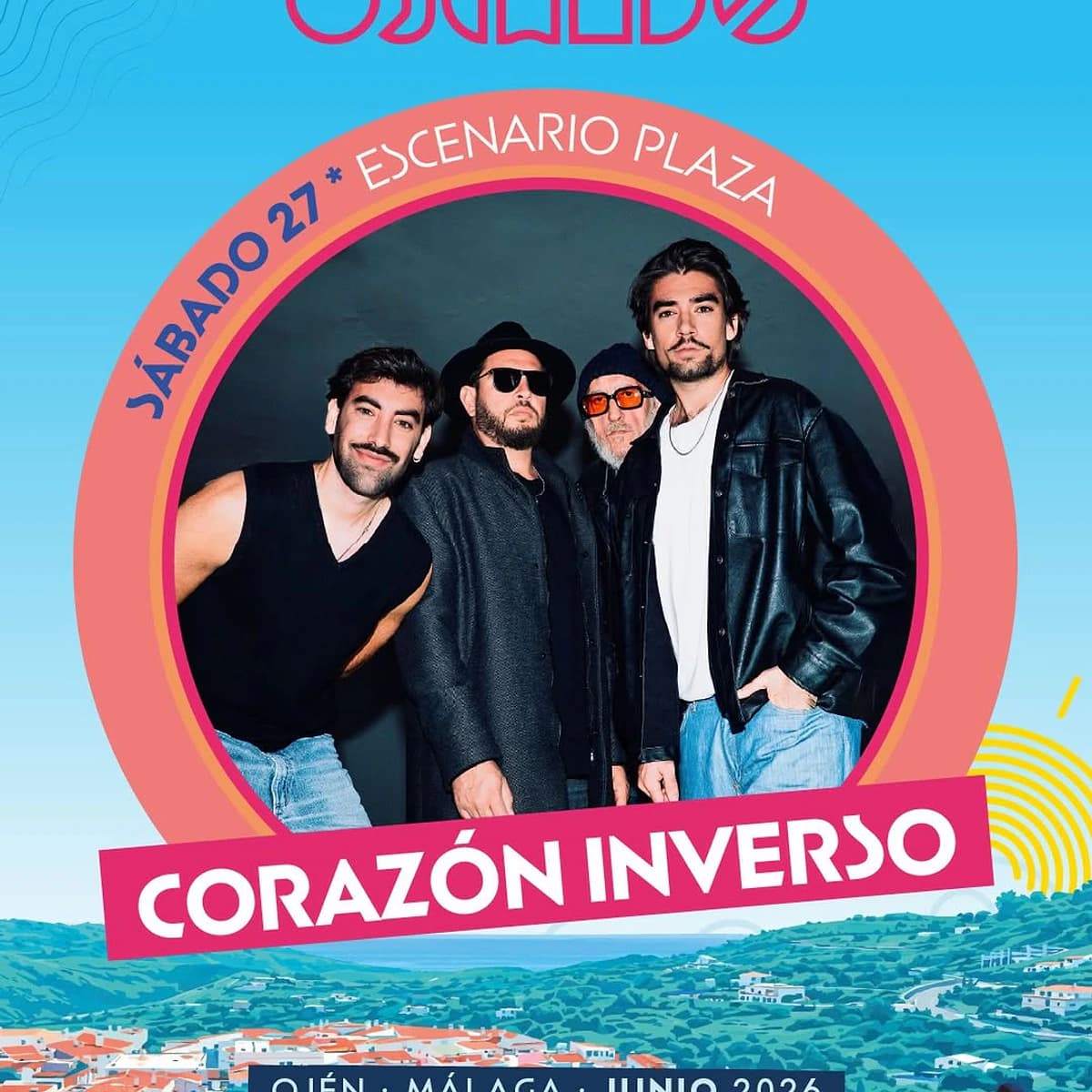 Corazón Inverso actúa en Ojeando 2026 dentro del Escenario Plaza, en pleno Ojén, durante uno de los festivales con más personalidad de Málaga. Póster