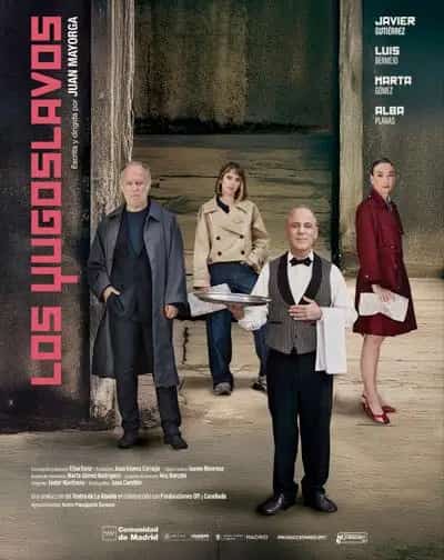 Cartel de Los Yugoslavos en Soho Caixabank Málaga, una obra maestra del teatro contemporáneo de Juan Mayorga en el Teatro del Soho CaixaBank.