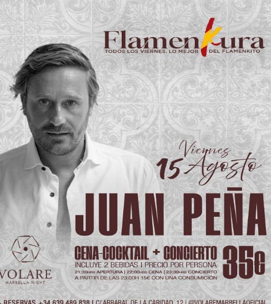 Juan Peña en vivo – Cena‑cóctel + Concierto en Volare Marbella Night Póster
