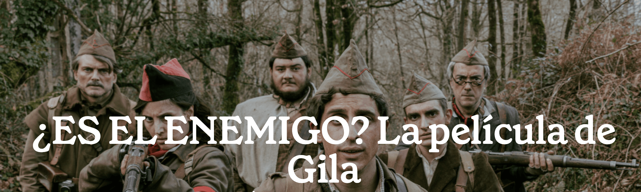 ¿Es el enemigo? La película de Gila Imagen de Galería 1