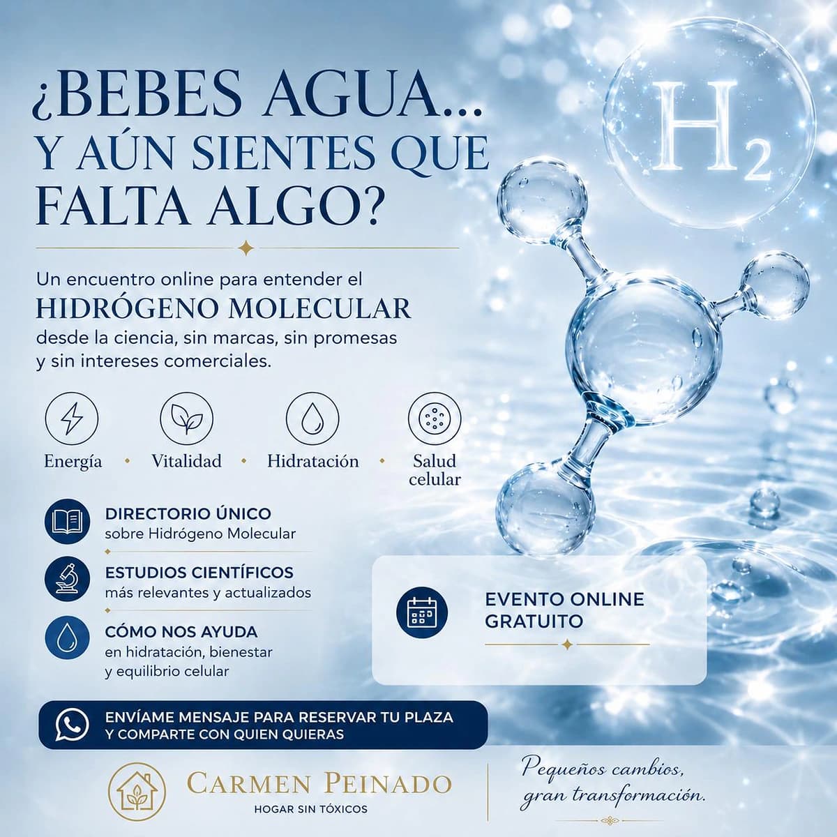 Cartel de evento online de Carmen Peinado sobre Hidrógeno Molecular, hidratación, estudios científicos y bienestar consciente con estética acuática y molecular.