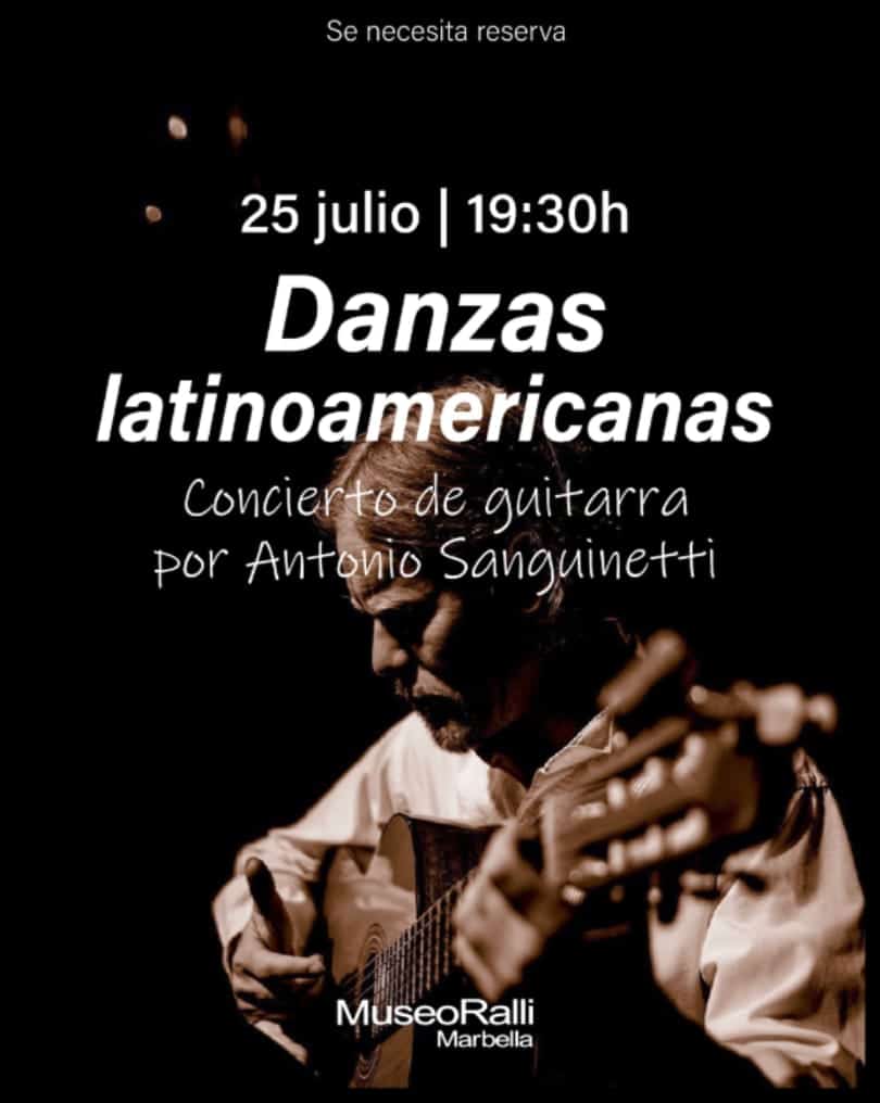 “Danzas latinoamericanas” 🎸 Concierto de guitarra de Antonio Sanguinetti en el Museo Ralli Marbella Poster