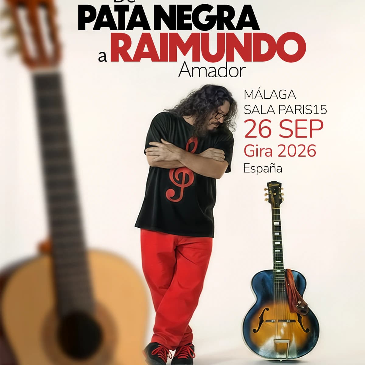 Raimundo Amador – De Pata Negra to Raimundo Poster