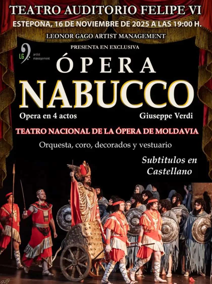 Cartel de la ópera Nabucco en el Teatro Auditorio Felipe VI de Estepona, función del 16 de noviembre de 2025 a las 19:00 h, con el Teatro Nacional de la Ópera de Moldavia en escena, orquesta, coro y decorado bíblico, subtítulos en castellano.
