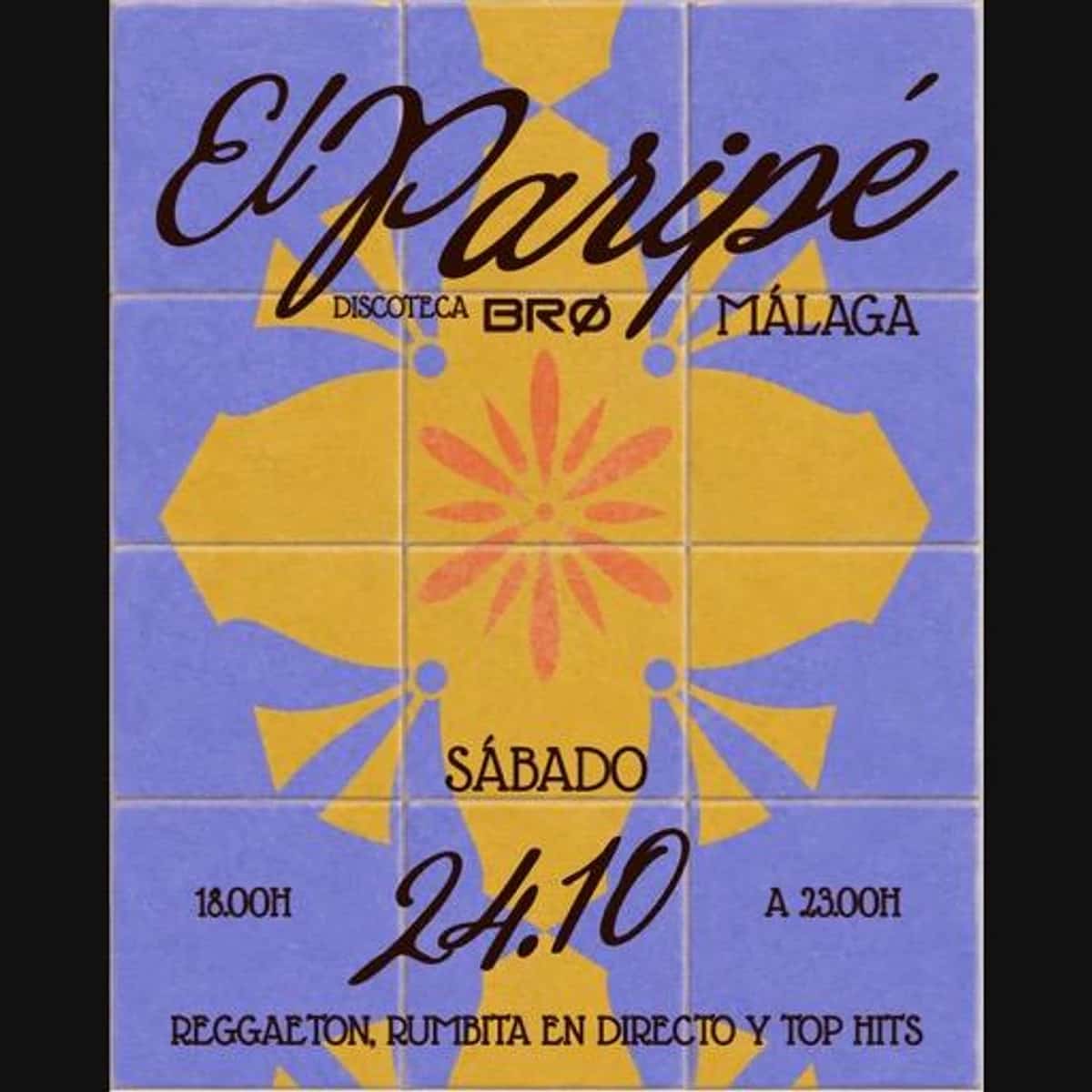 Cartel de azulejos lilas y amarillos de Paripé Tardeo en BRØ Málaga para el sábado 24 de octubre, con flor central y anuncio de reggaetón y rumba en directo.