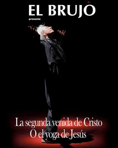 El Brujo – The Second Coming of Christ Poster