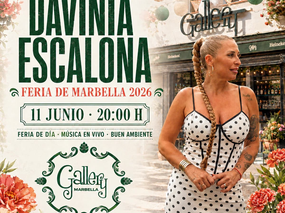 Cartel de Davinia Escalona para la Feria de Marbella 2026 en Gallery Marbella, con actuación en directo el 11 de junio a las 20:00 en Marbella centro.