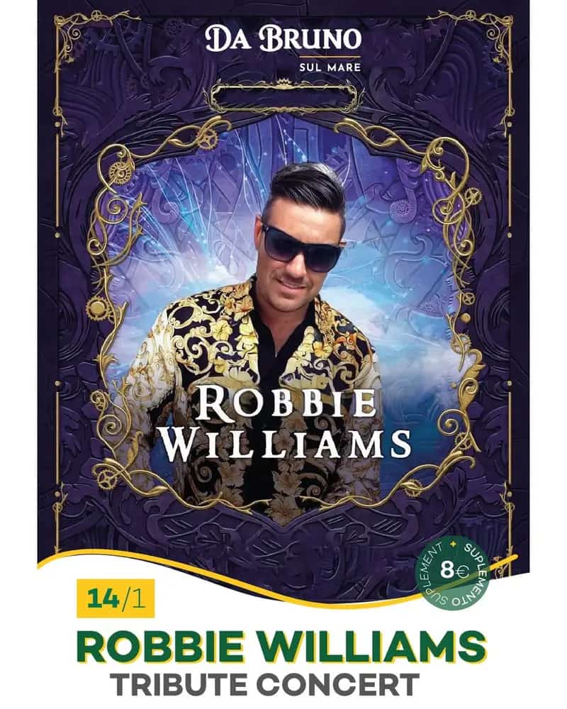 Cartel del concierto tributo a Robbie Williams en Da Bruno Sul Mare, con actuación en vivo el 14 de enero.
