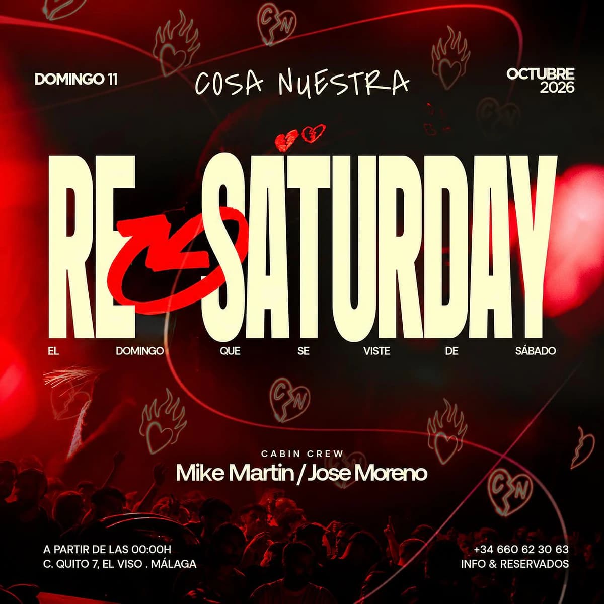 Cartel rojo y negro de RE SATURDAY en Cosa Nuestra Málaga, con Mike Martin y José Moreno como Cabin Crew para el domingo 11 de octubre.