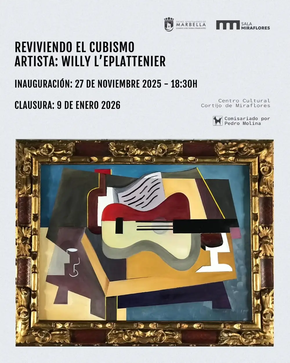 Event poster showing Willy L'Eplattenier's cubism artwork with event details: 'Willy L'Eplattenier Reviving Cubism' at Centro Cultural Cortijo Miraflores, Nov 27, 6:30 PM.