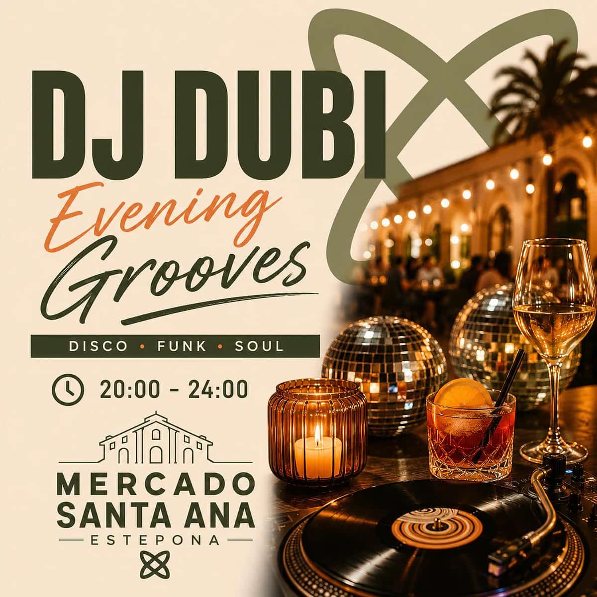 Cartel de DJ Dubi Evening Grooves en Mercado Santa Ana Estepona, sesión nocturna con música disco, funk y soul para cena, copas y buen ambiente.