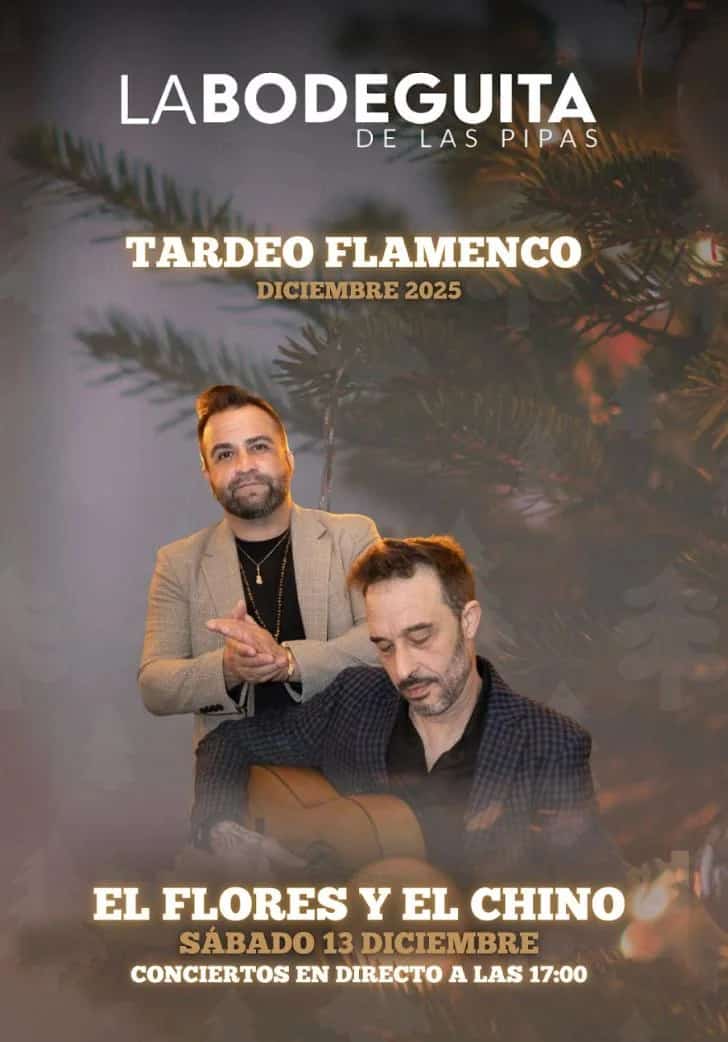 Tardeo flamenco en La Bodeguita de las Pipas Marbella con El Flores y El Chino en concierto en directo el 13 de diciembre.