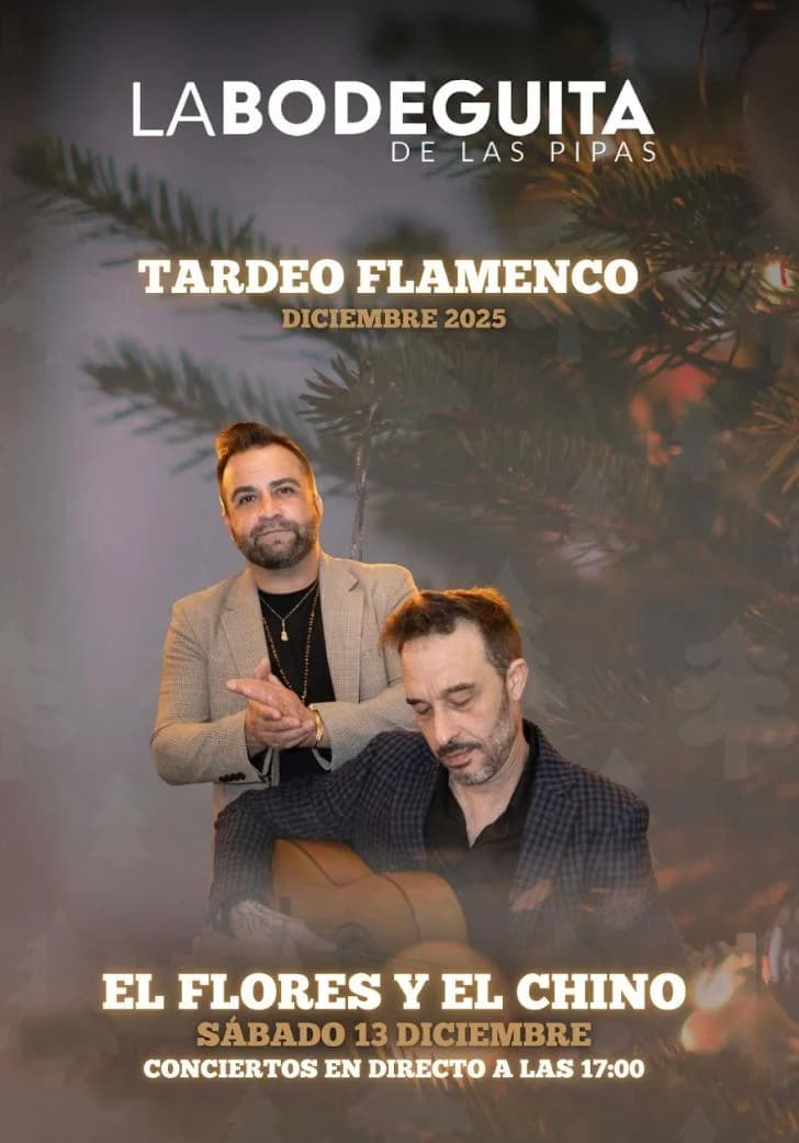 Tardeo Flamenco con El Flores y El Chino Póster