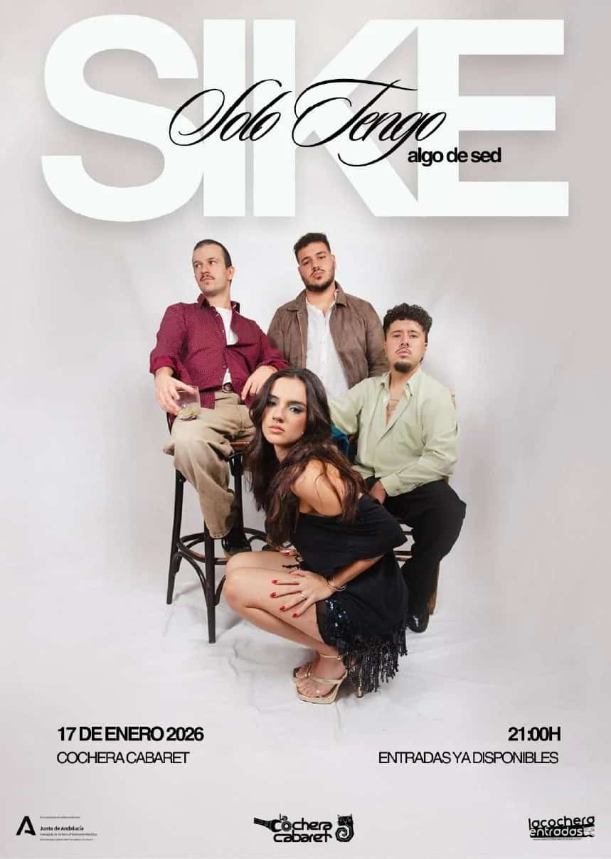 Cartel del Concierto en vivo de SIKE en Málaga 2026 en La Cochera Cabaret interpretando canciones de su próximo álbum Solo Tengo Algo de Sed