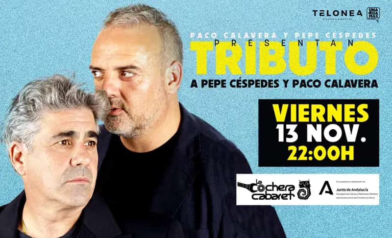 Paco Calavera and Pepe Céspedes performing a comedy tribute in Málaga 2026
