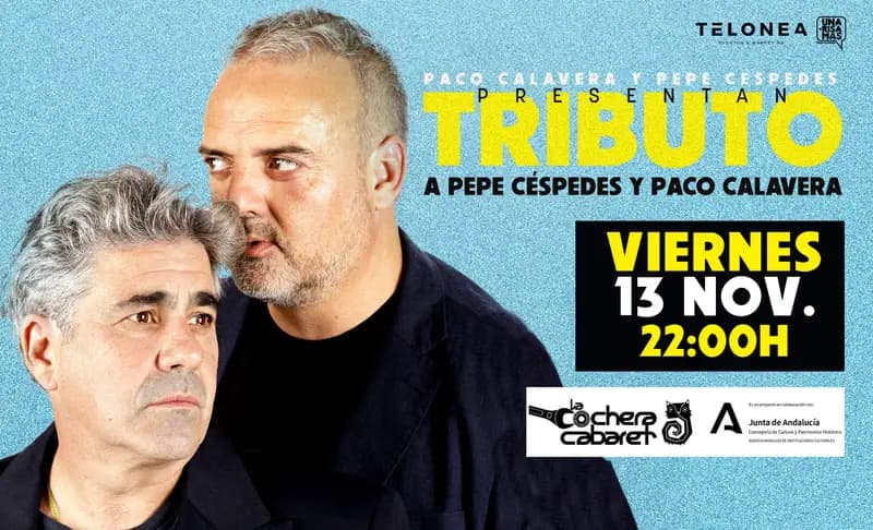 Paco Calavera & Pepe Céspedes – Tributo de Comedia Póster